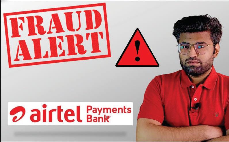 Airtel Payments Bank for Fraud Alarm