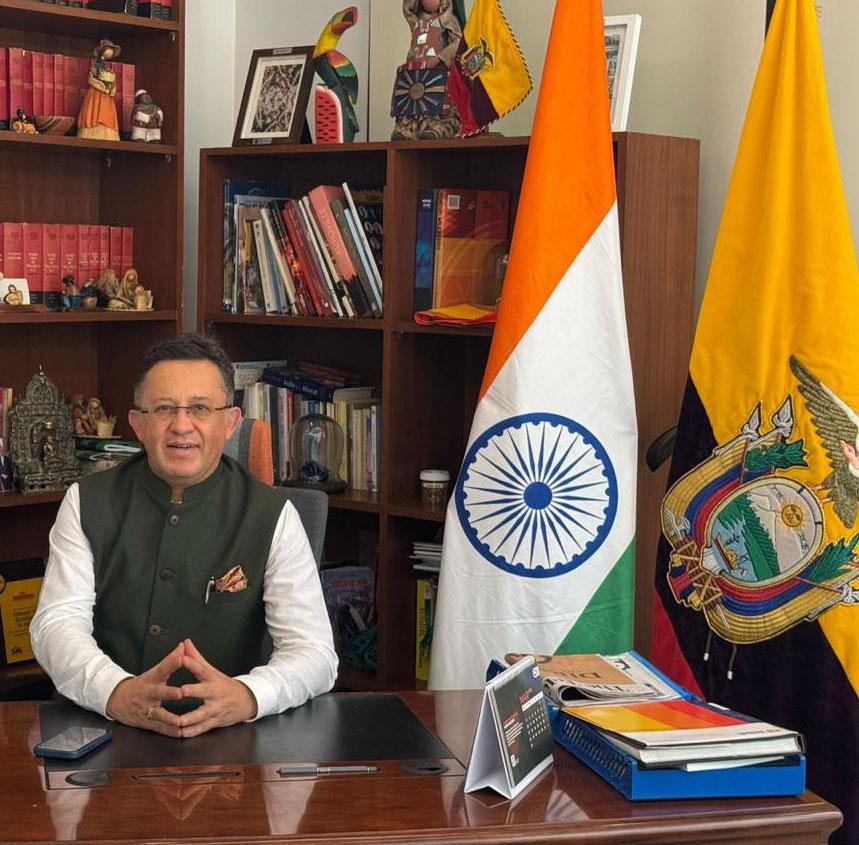 “I WISH TO BRING ECUADOR CLOSER TO INDIA”