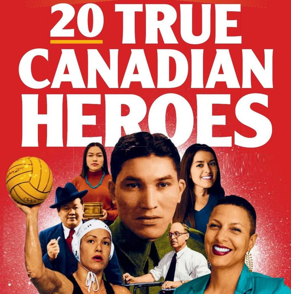 20 TRUE CANADIAN HEROES