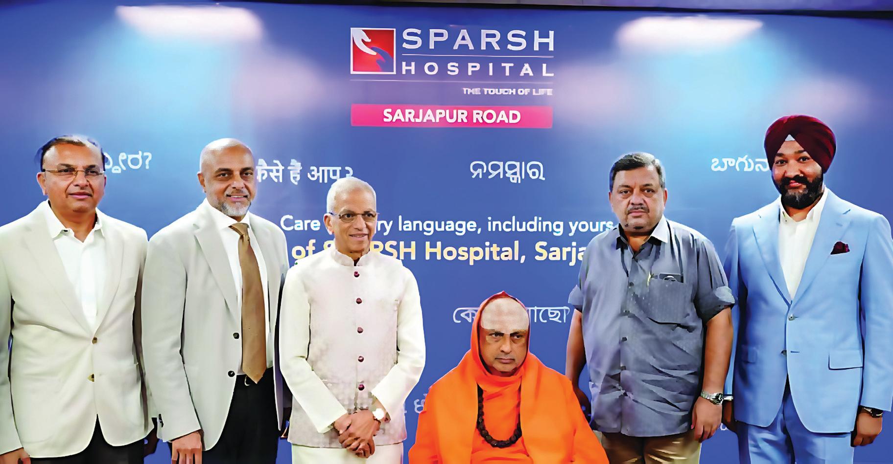 SPARSH EXPANDS FOOTPRINT WITH 250-BED HOSPITAL ON SARJAPUR ROAD