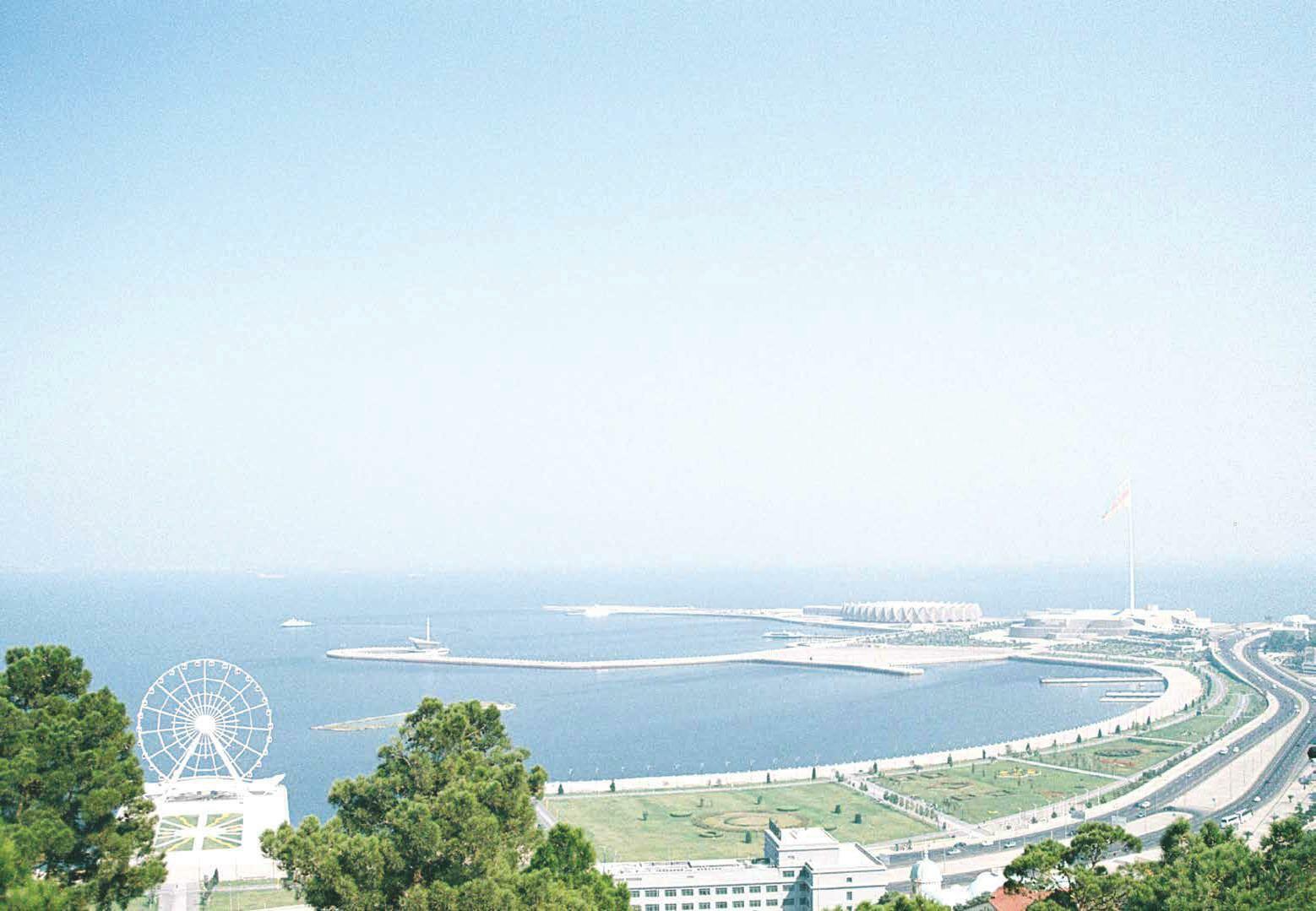 AZERBAIJAN Where history meets modernity