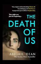The Death of Us by Abigail Dean