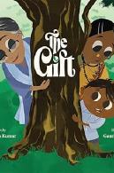 The Gift by Ramendra Kumar