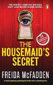 The Housemaid's Secret by Freida McFadden