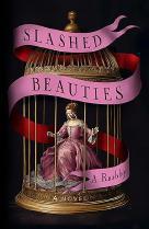 Slashed Beauties by A.Rushby