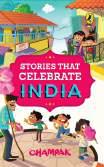 The Greatest Bedtime Stories & Stories That Celebrate India by Champak