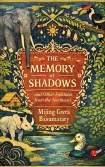 The Memory of Shadows and Other Folktales from the Northeast by Mijing Gwra Basumatary.