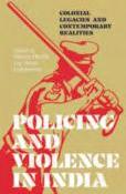 Indian policing and the legacy of violence
