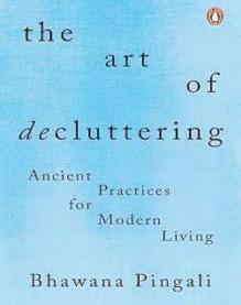 Decluttering, Indian style