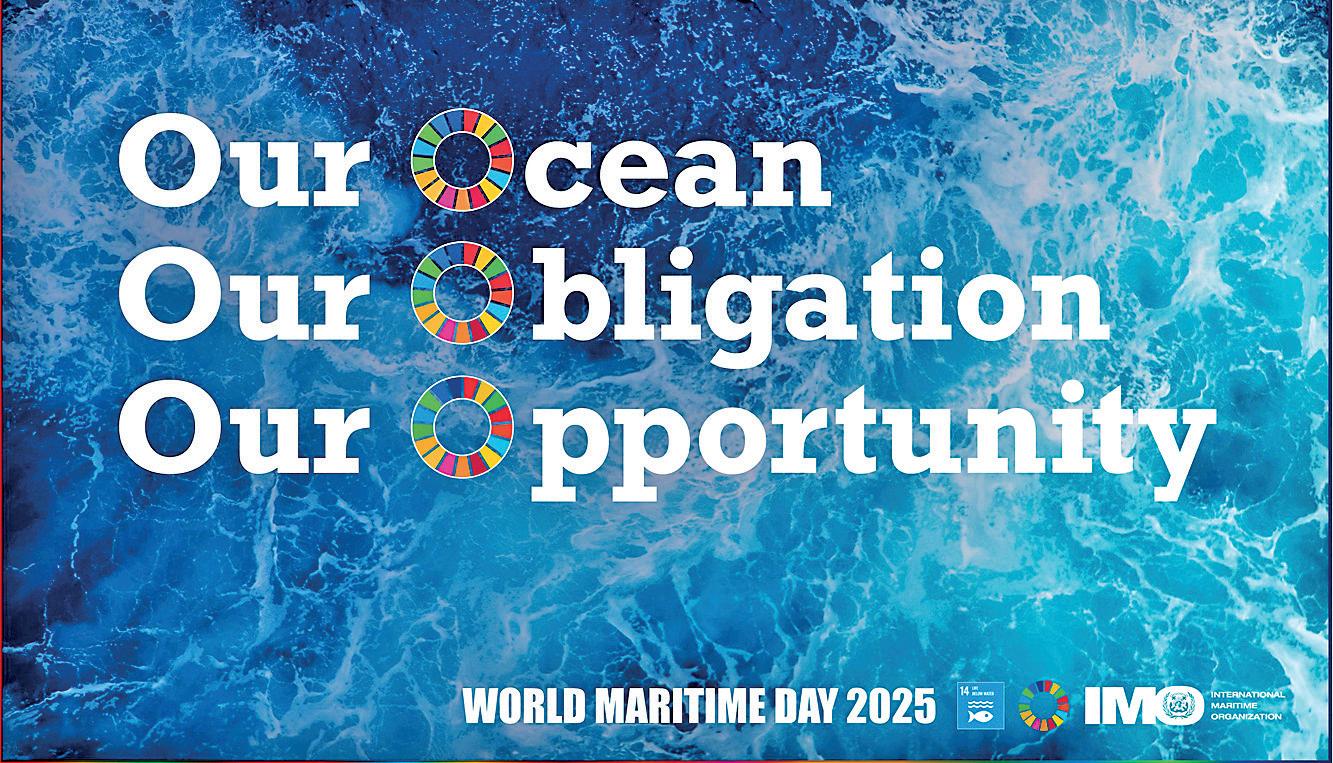 WORLD MARITIME DAY 2025: "OUR OCEAN, OUR OBLIGATION, OUR OPPORTUNITY"