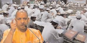 CM Adityanath pitches for madrasa reforms, proposes modernisation