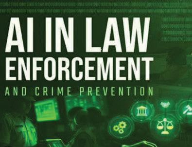 NEW DIGITAL TOOLS TRANSFORM INDIA’S LAW ENFORCEMENT MATRIX