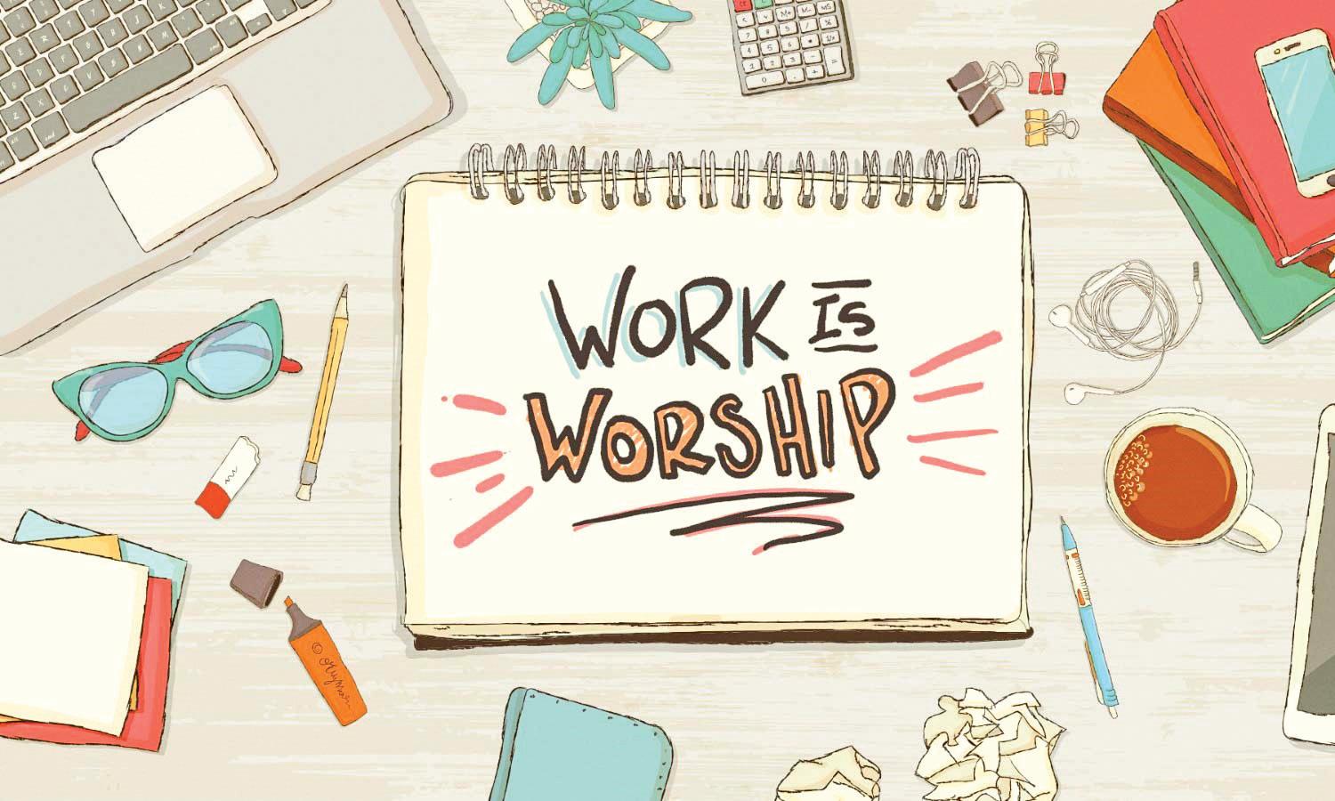 WORK AS A PATH TO SPIRITUAL FULFILLMENT