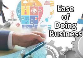 EASE OF DOING BUSINESS: PROGRESS SO FAR & WAY FORWARD