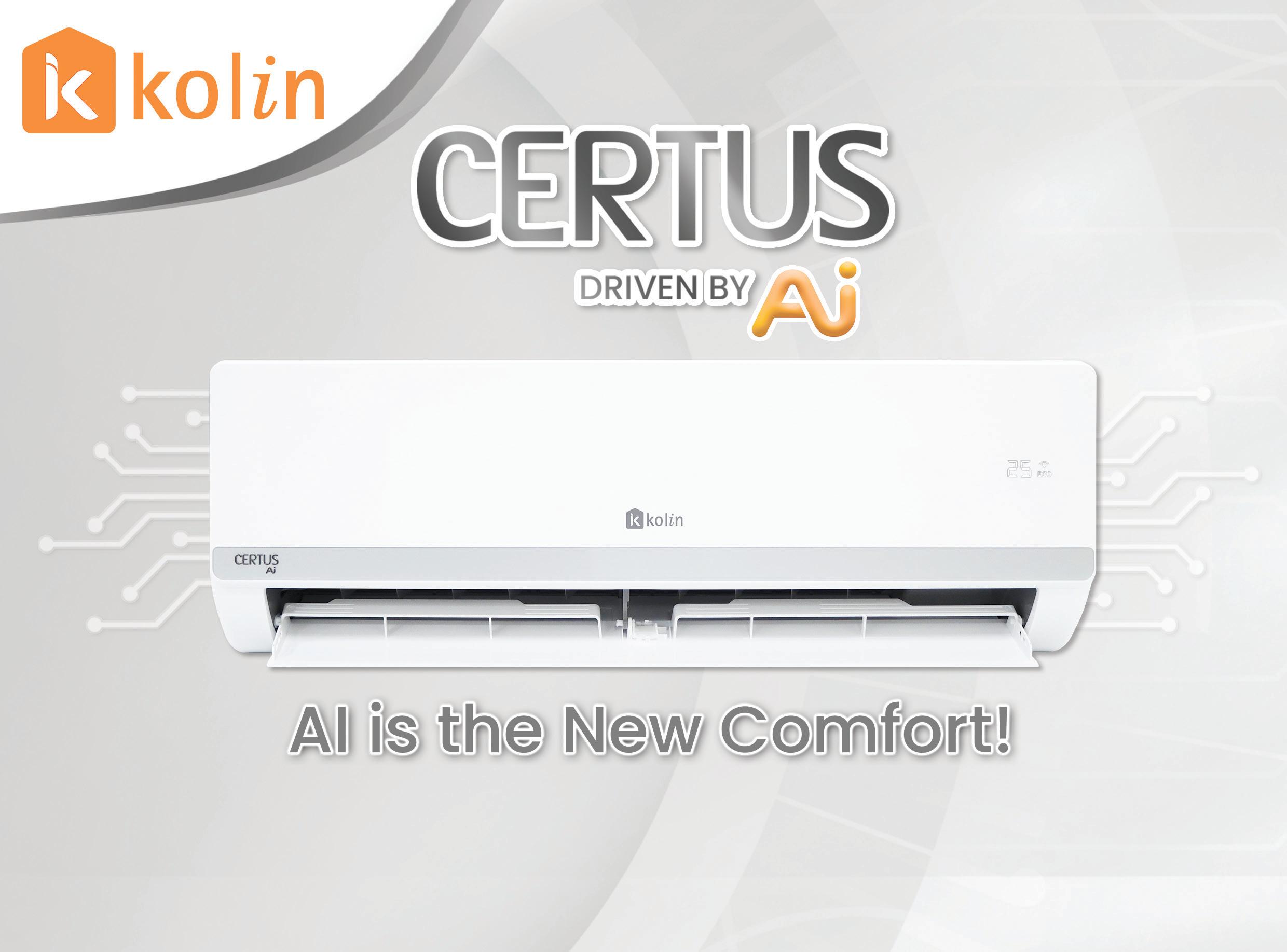 THE KOLIN CERTUS AI LEARNS HOW YOU LIKE IT COOL