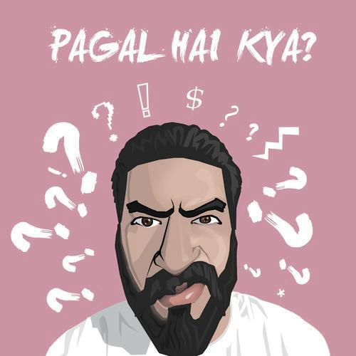 What “Pagal” Does to Us