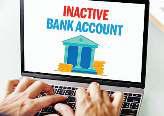 निष्क्रिय अकाउंट पर बैंक नहीं दिखा सकेंगे ढिलाई