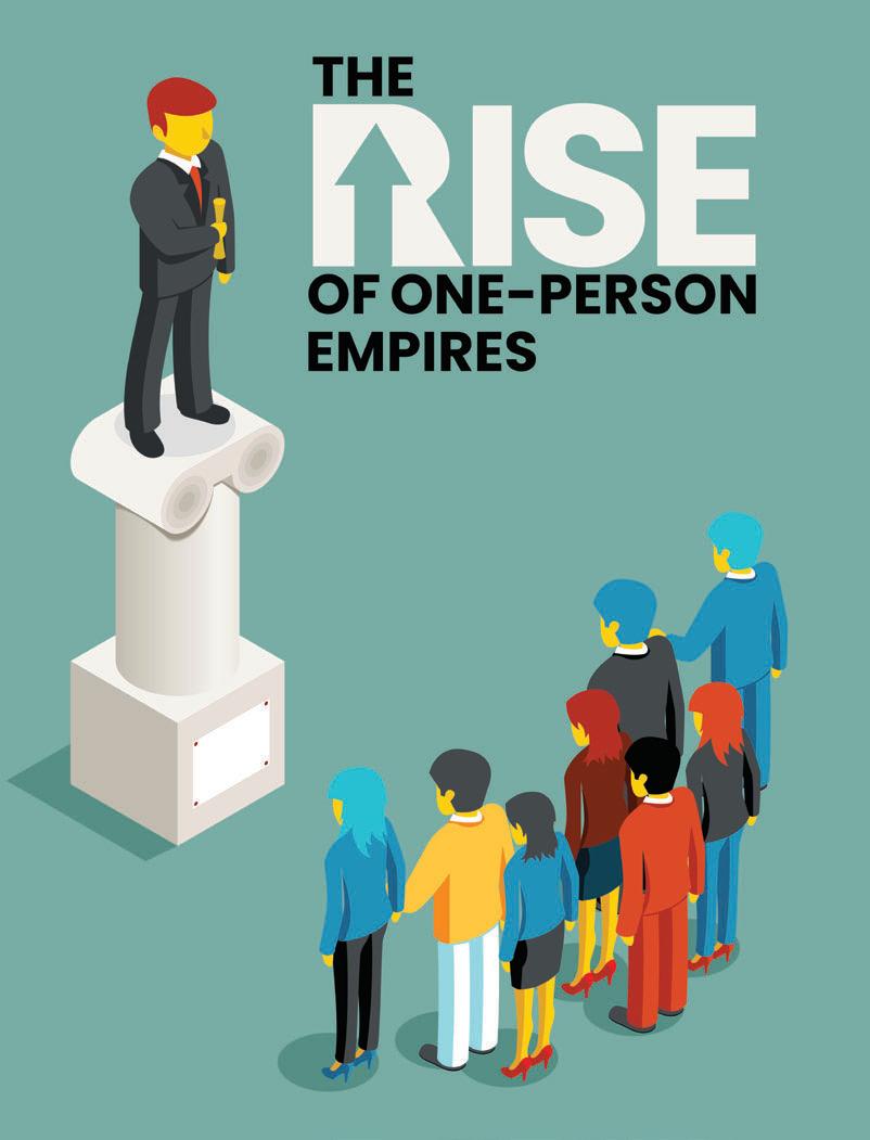 THE RISE OF ONE-PERSON EMPIRES