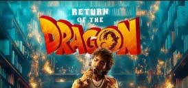 A Modern-Day Mass Hero is Born - Watch Return of the Dragon and Feel the Fire!