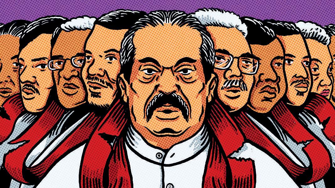 The Rajapaksas’ endless quest for power
