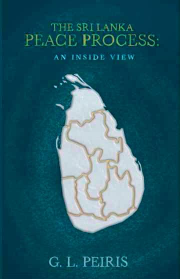 THE SRI LANKA PEACE PROCESS: