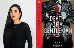 Riva Razdan Releases Her New Novel, Death of a Gentleman