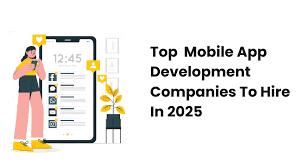 Top 5 Mobile App development companies 2025