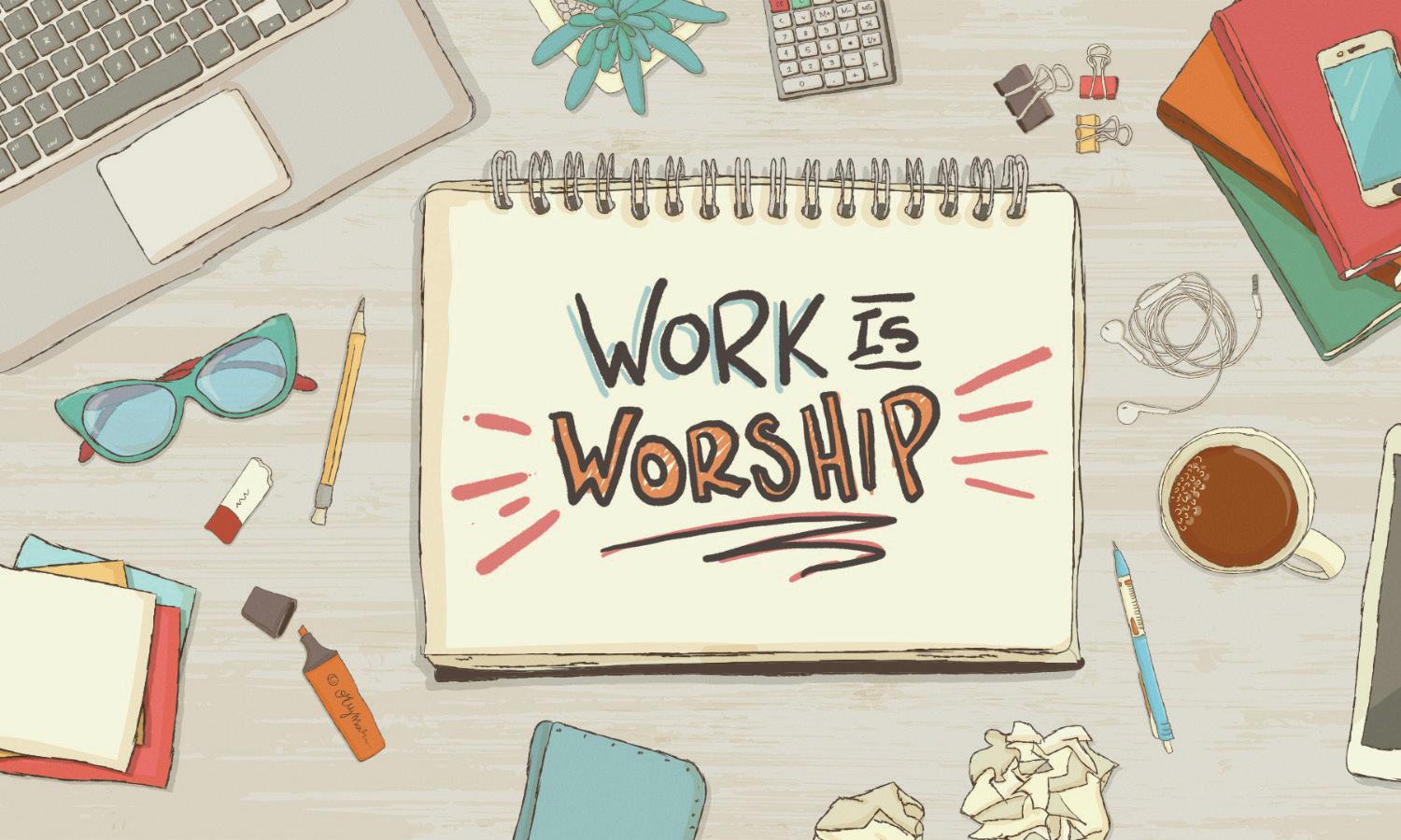 WORK AS A PATH TO SPIRITUAL FULFILLMENT