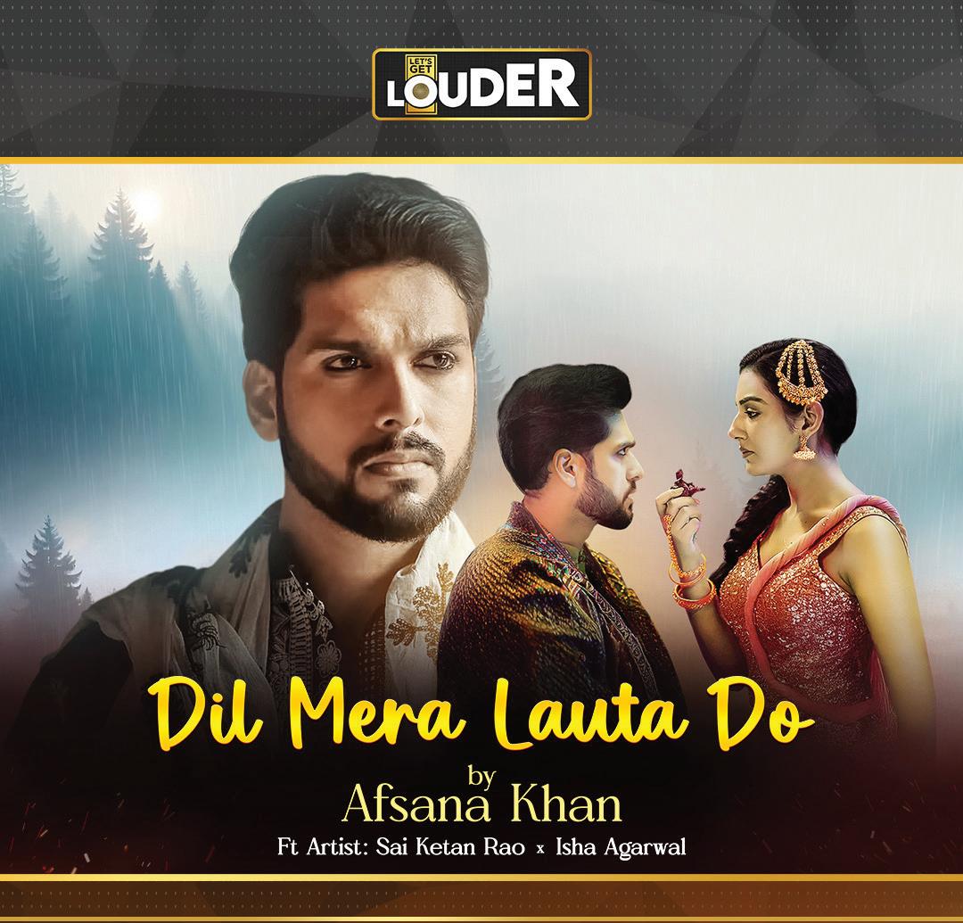 Afsana Khan's new Punjabi song 'Dil Mera Lauta Do' Released