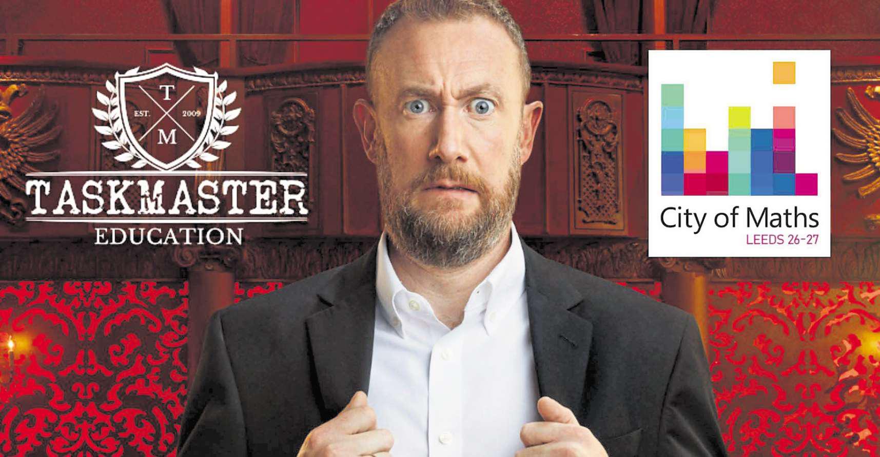 Taskmaster to channel more fun into maths