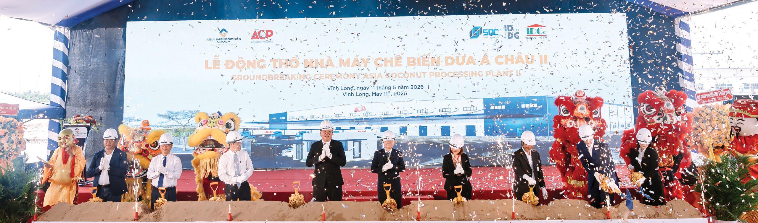 Asia Ingredients Group breaks ground on coconut processing plant in Vinh Long